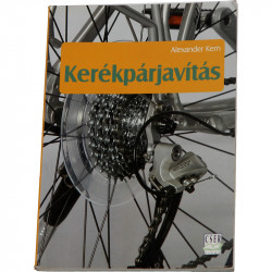 Kerékpárjavítás Kézikönyv Alexander Kern Sportszer