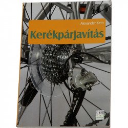 Kerékpárjavítás Kézikönyv Alexander Kern Sportszer